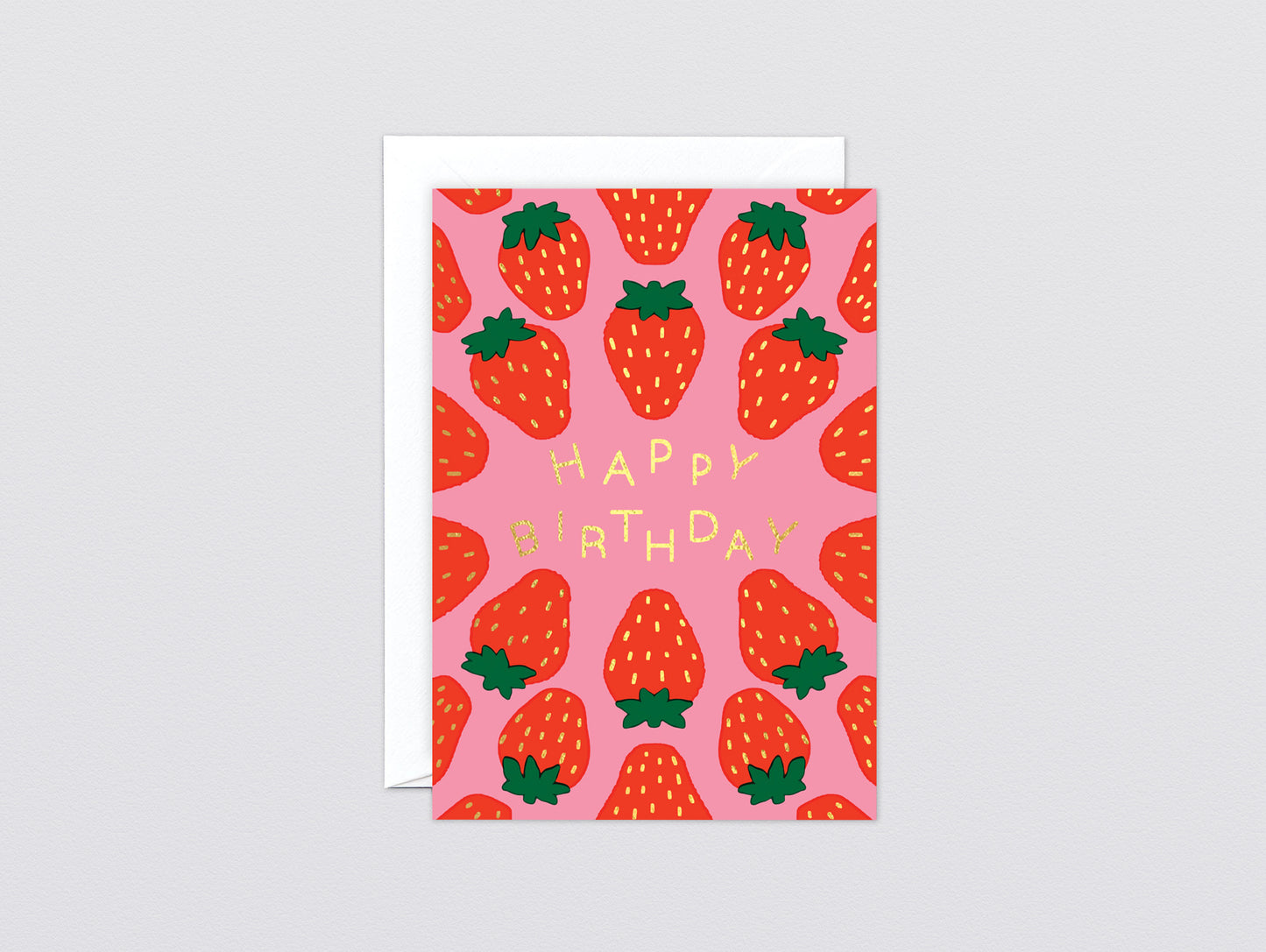 'Happy Birthday Strawberries' Foiled Greetings Card by Wrap